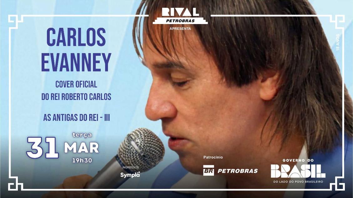 Imagem do evento CARLOS EVANNEY NO SHOW “AS ANTIGAS DO REI III”