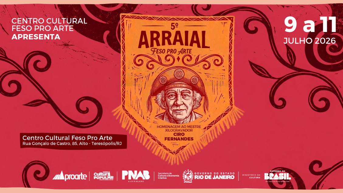 5º ARRAIAL DA FESO PRO ARTE - Teresópolis - Teresópolis, RJ