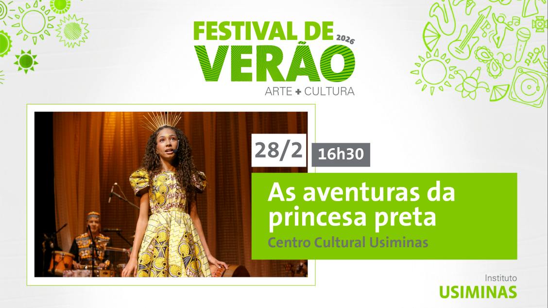 Imagem do evento FESTIVAL DE VERÃO 2026 - A PRINCESA PRETA