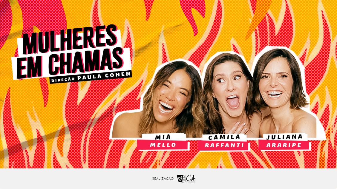 'MULHERES EM CHAMAS'