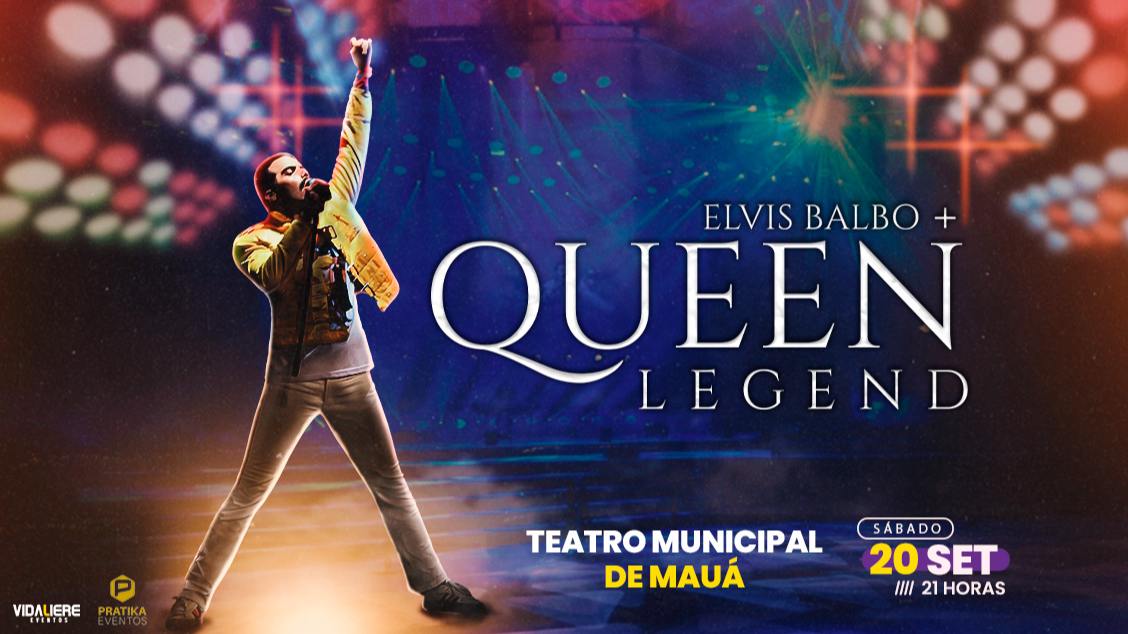 Imagem do evento Queen Legend Mauá/SP