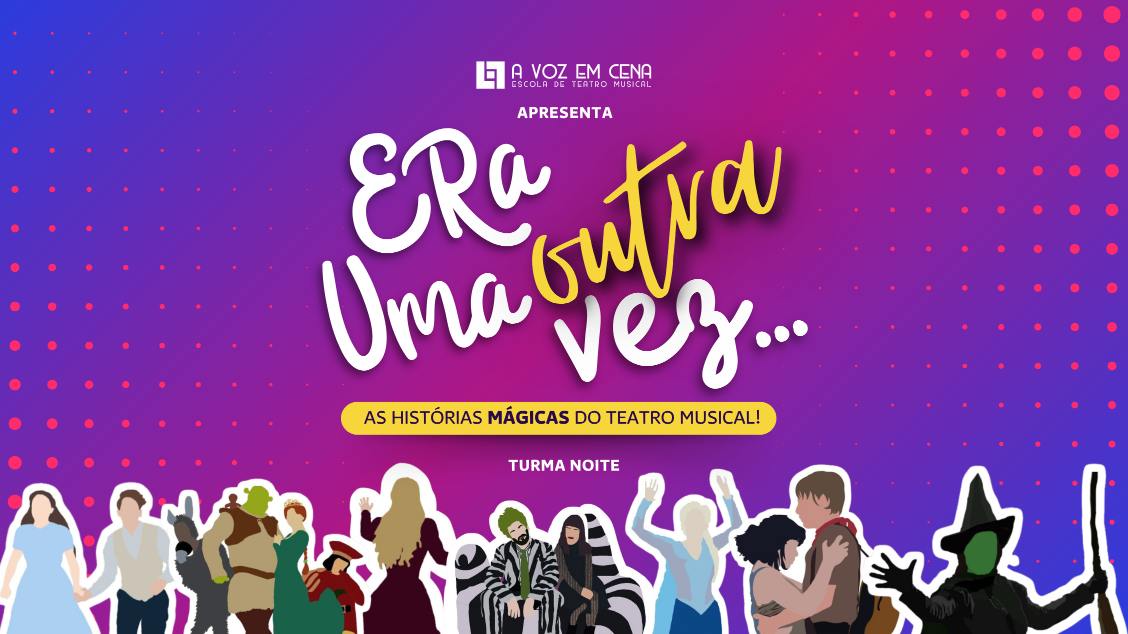 Imagem do evento Era Uma Outra Vez