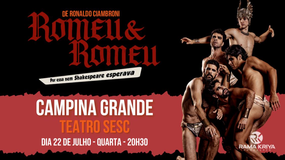 Imagem do evento Romeu e Romeu - Por Essa nem Shakespeare Esperava - Campina Grande