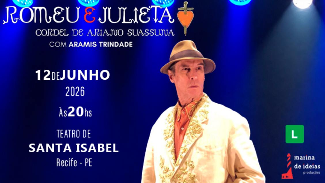 Imagem do evento Romeu e Julieta, cordel de Ariano Suassuna