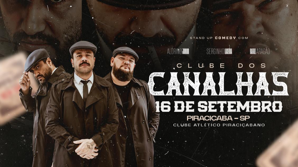 Imagem do evento Clube dos Canalhas - Piracicaba - SP