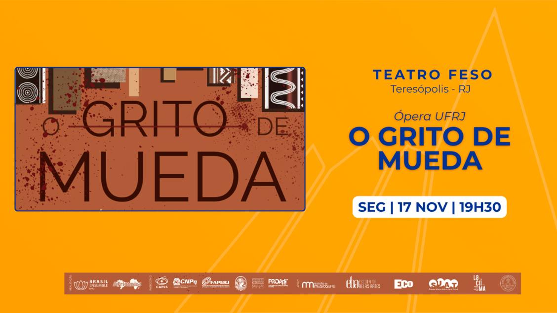 Imagem do evento Opera UFRJ - O Grito de Mueda - Teresópolis