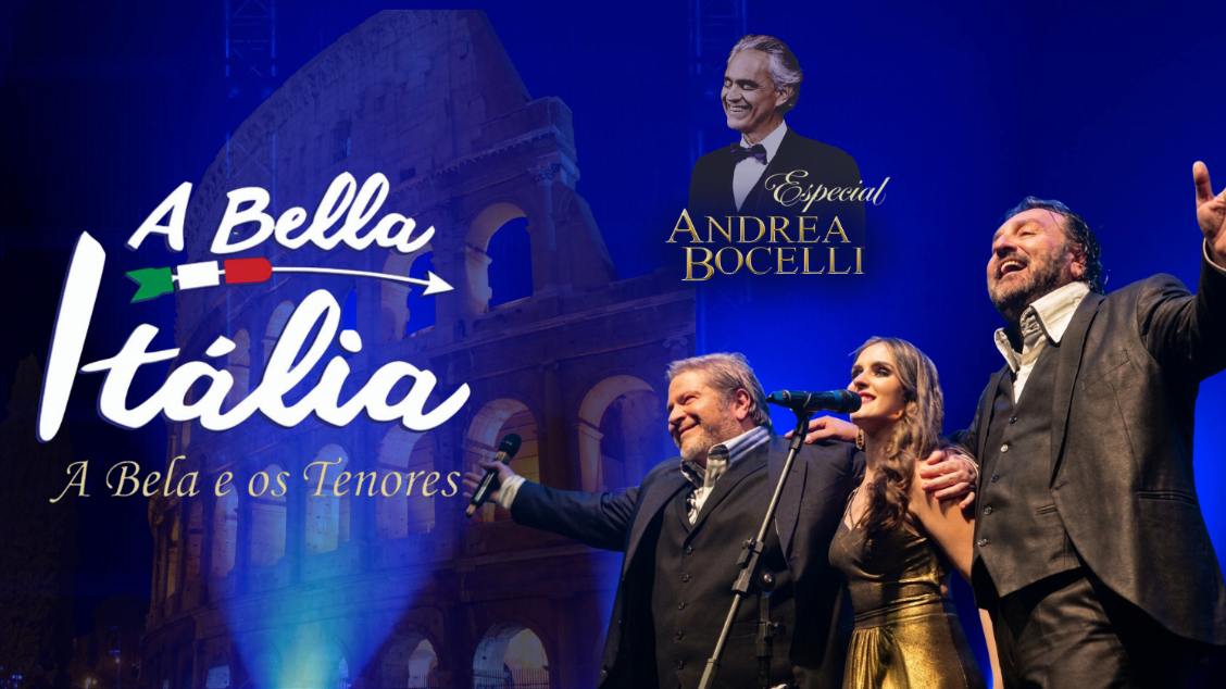 A Bella Itália - Especial Andrea Bocelli Sorocaba - SP