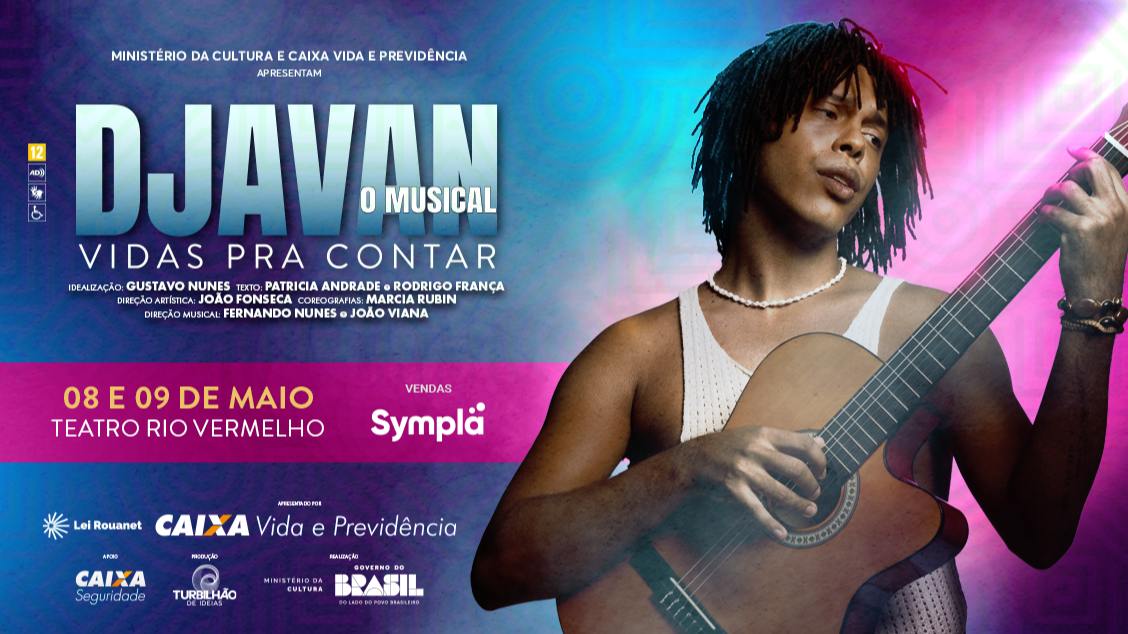 Imagem do evento DJAVAN O MUSICAL – VIDAS PRA CONTAR 