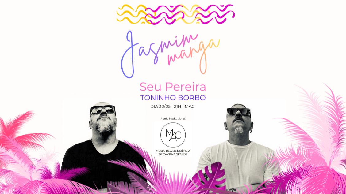 Imagem do evento Show Jasmim-Manga
