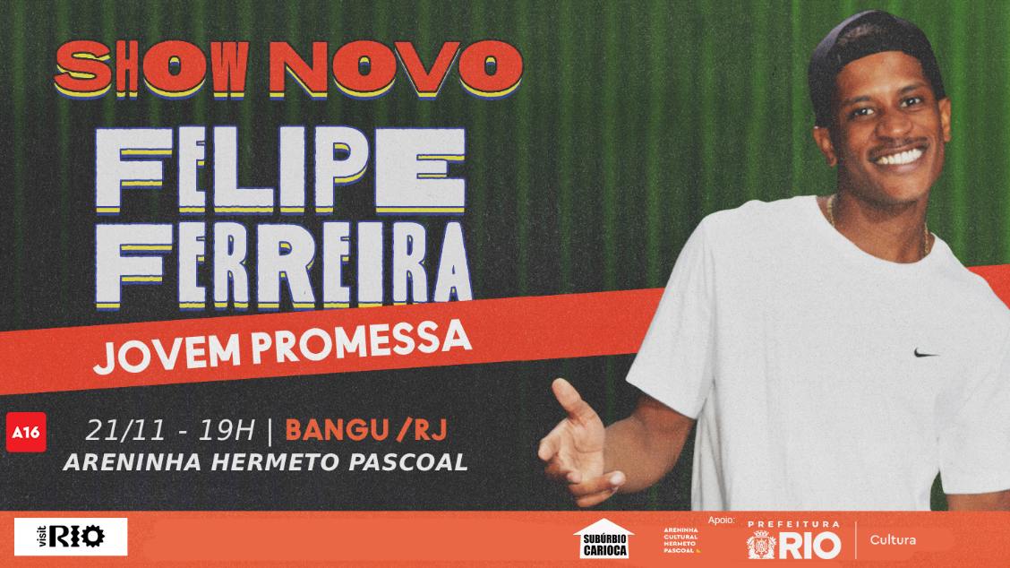 Source image — Show Novo - Felipe Ferreira