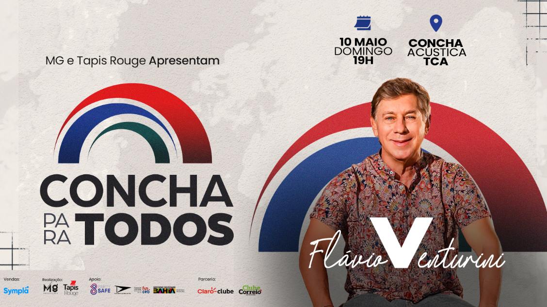 Imagem do evento CONCHA PARA TODOS – FLÁVIO VENTURINI						