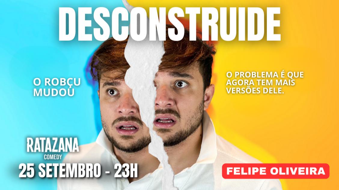 Imagem do evento FELIPE OLIVEIRA - Desconstruíde