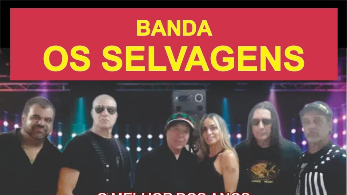 BANDA OS SELVAGENS