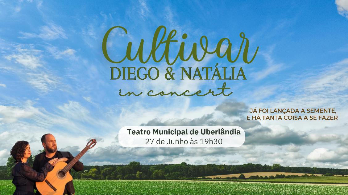 Imagem do evento CULTIVAR - Diego & Natália in concert