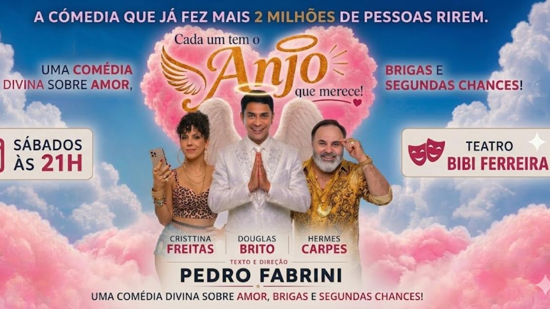 Cada um tem o Anjo que Merece - Comédia