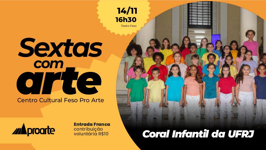 Imagem do evento Sextas com Arte Coral Infantil da UFRJ - Teresópolis