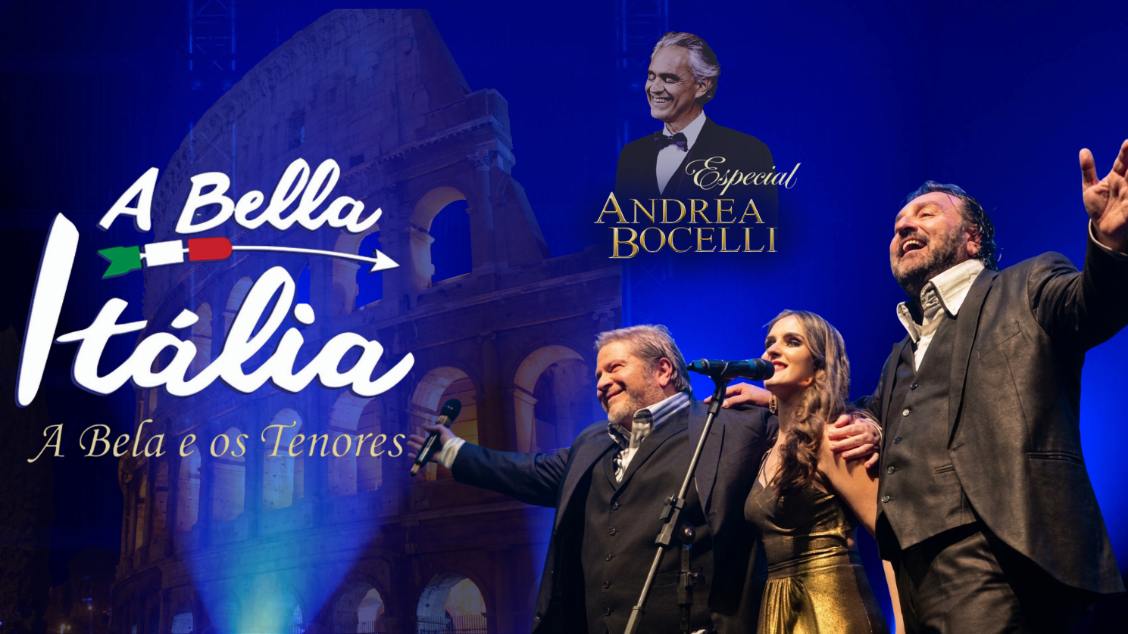 A Bella Itália - Especial Andrea Bocelli Uberlândia - MG
