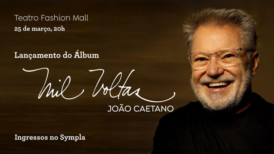 JOÃO CAETANO - MIL VOLTAS