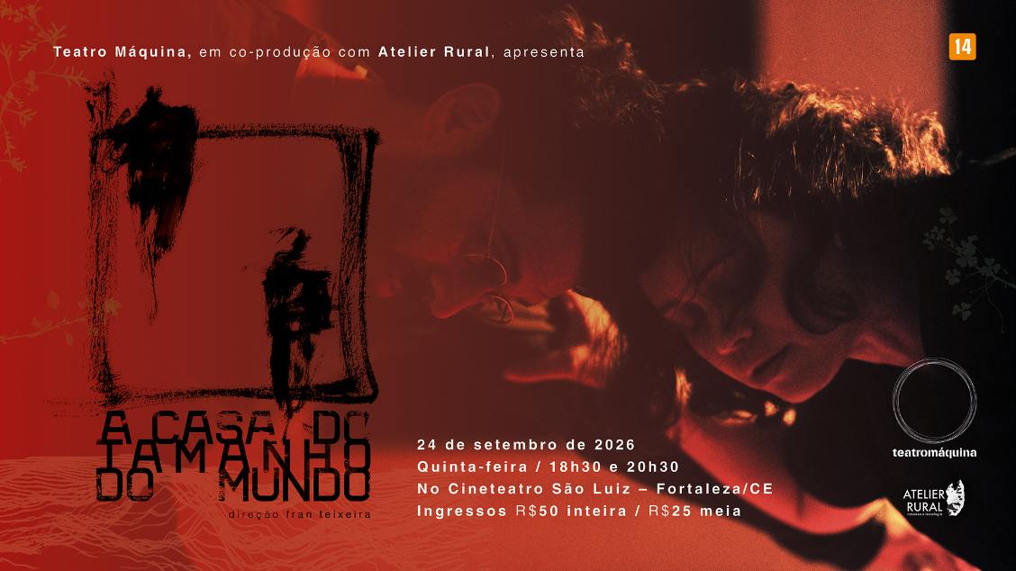 Imagem do evento A Casa do Tamanho do Mundo  Teatro Máquina 