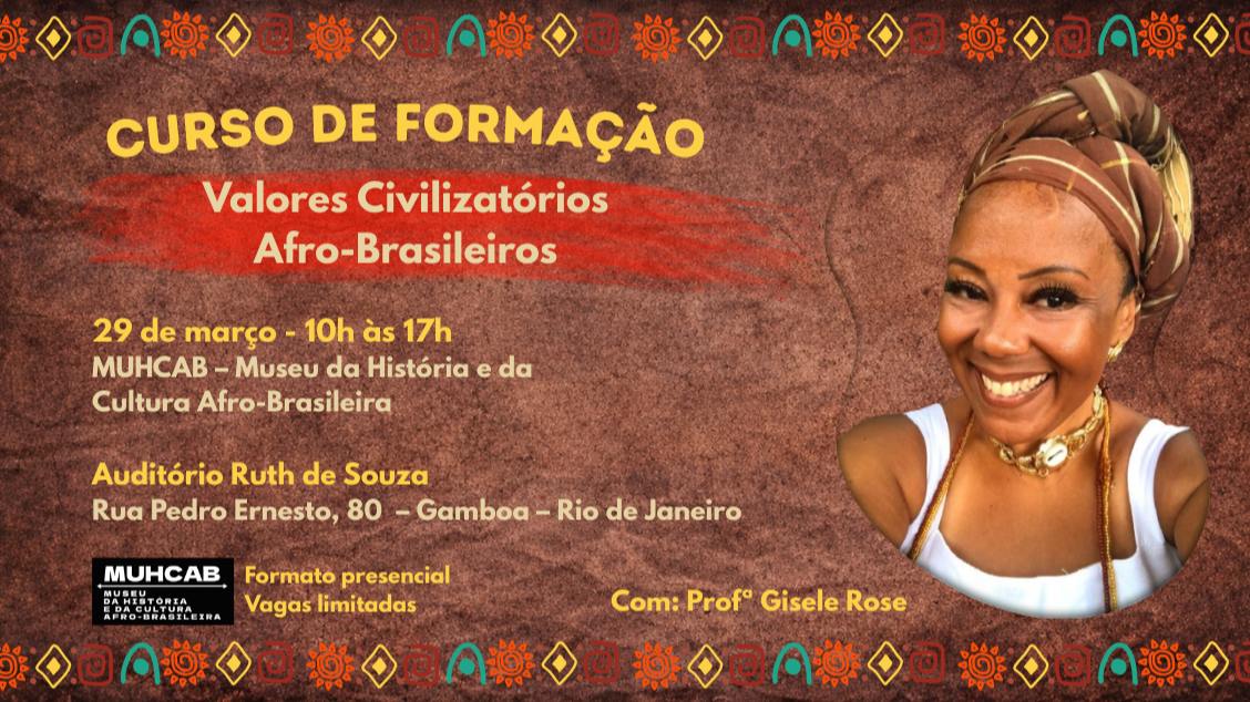 Imagem do evento Curso de Formação Valores Civilizatórios Afro-Brasileiros