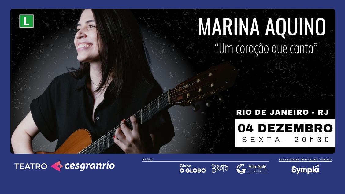 MARINA AQUINO - UM CORAÇÃO QUE CANTA