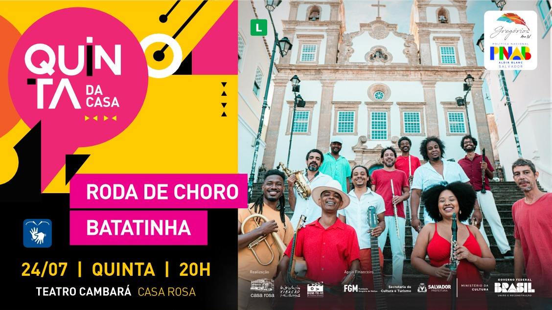 Imagem do evento Quinta da Casa - Roda de Choro Batatinha