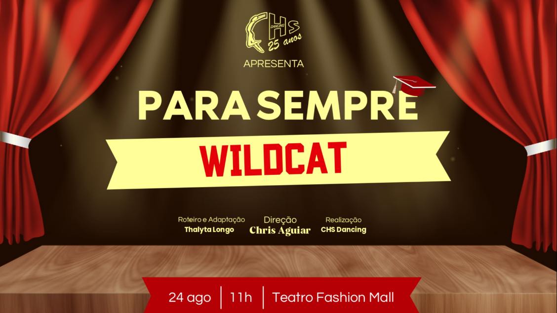 Imagem do evento Para sempre WILDCAT