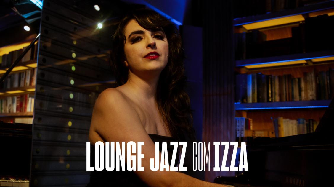 Imagem do evento Lounge Jazz com Izza