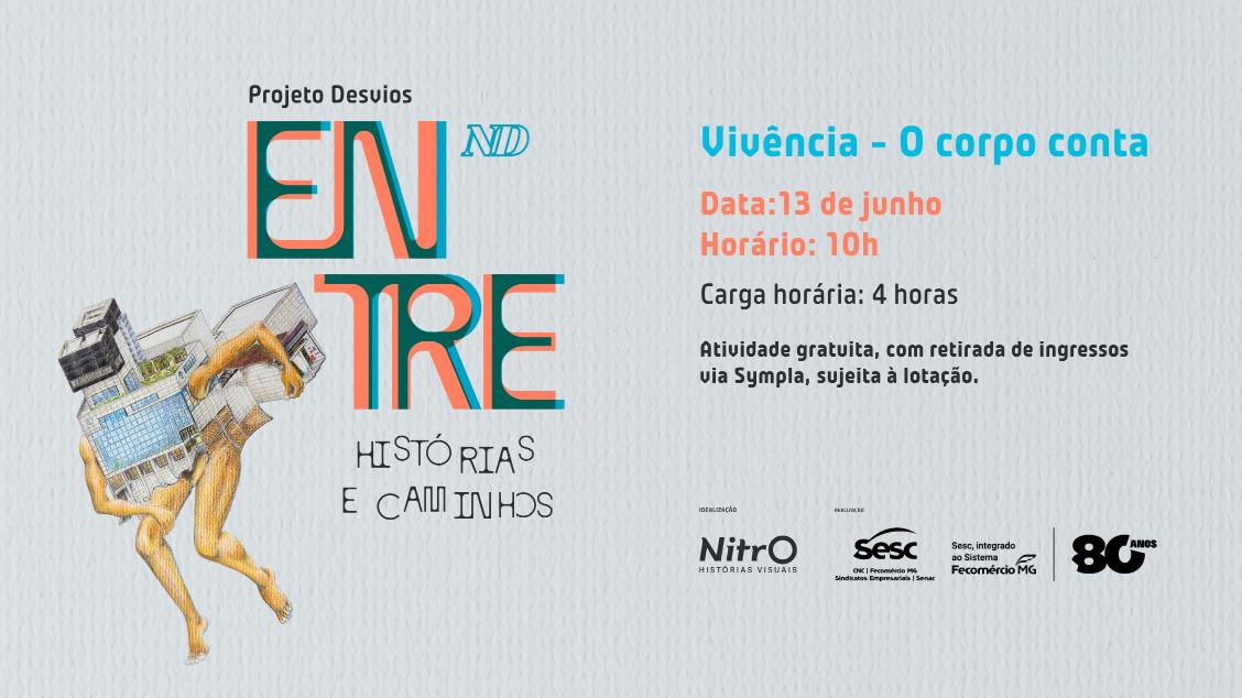 Imagem do evento DESVIOS APRESENTA:  O CORPO CONTA