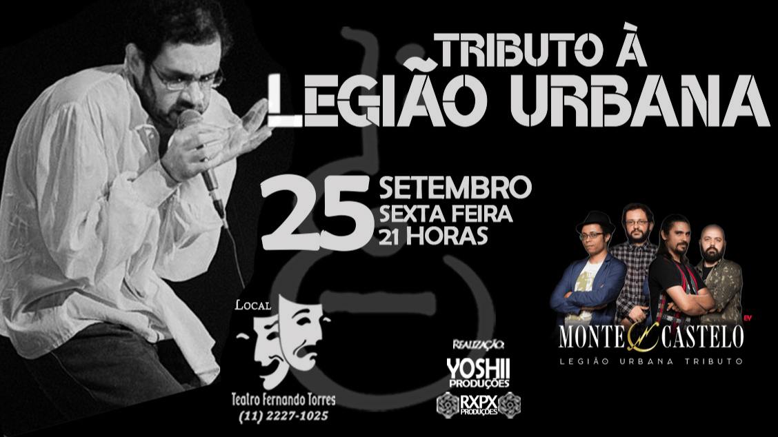 TRIBUTO À LEGIÃO URBANA - Monte Castelo 2026