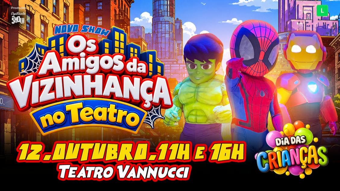 Source image — Os Amigos da Vizinhança No Teatro