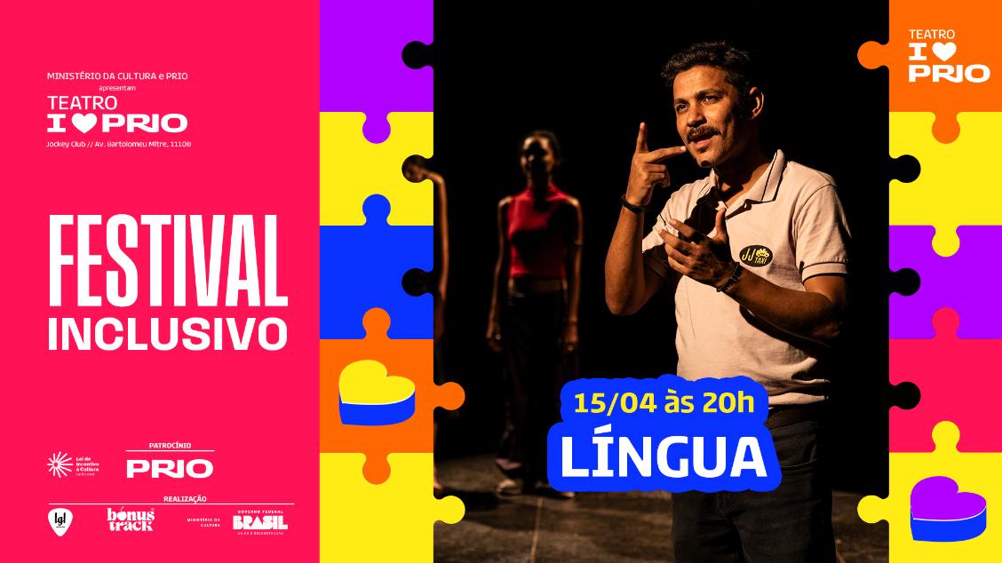 LÍNGUA - única apresentação!
