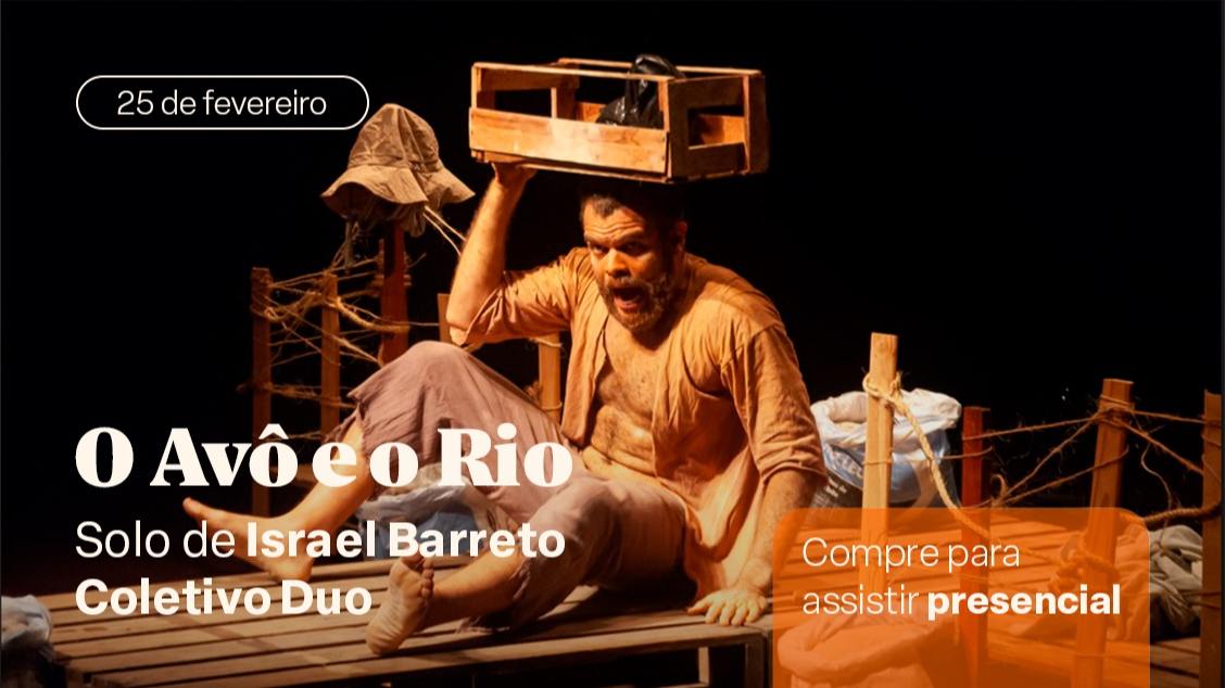 Imagem do evento O Avô e o Rio