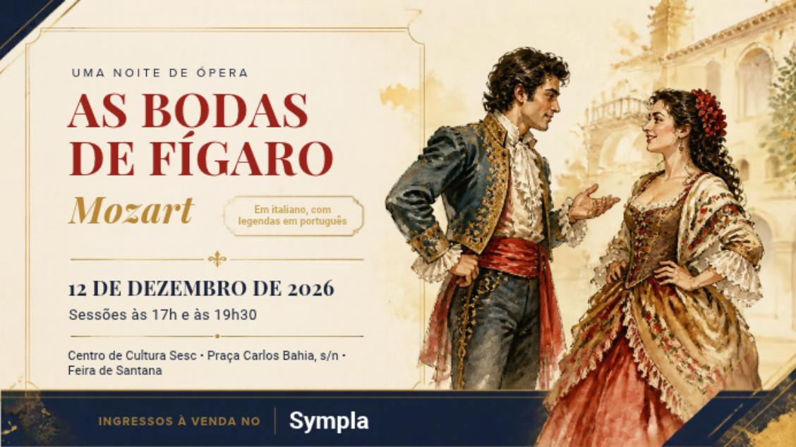 Imagem do evento Uma Noite de Ópera - As Bodas de Fígaro