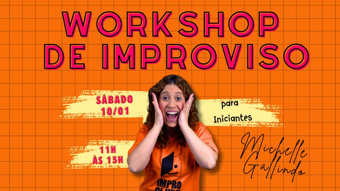 Imagem do evento CURSO - Improviso para Iniciantes com Michelle Gallindo