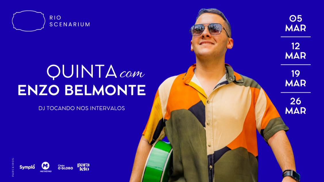 QUINTAS DE SAMBA COM ENZO BELMONTE - Rio de Janeiro, RJ