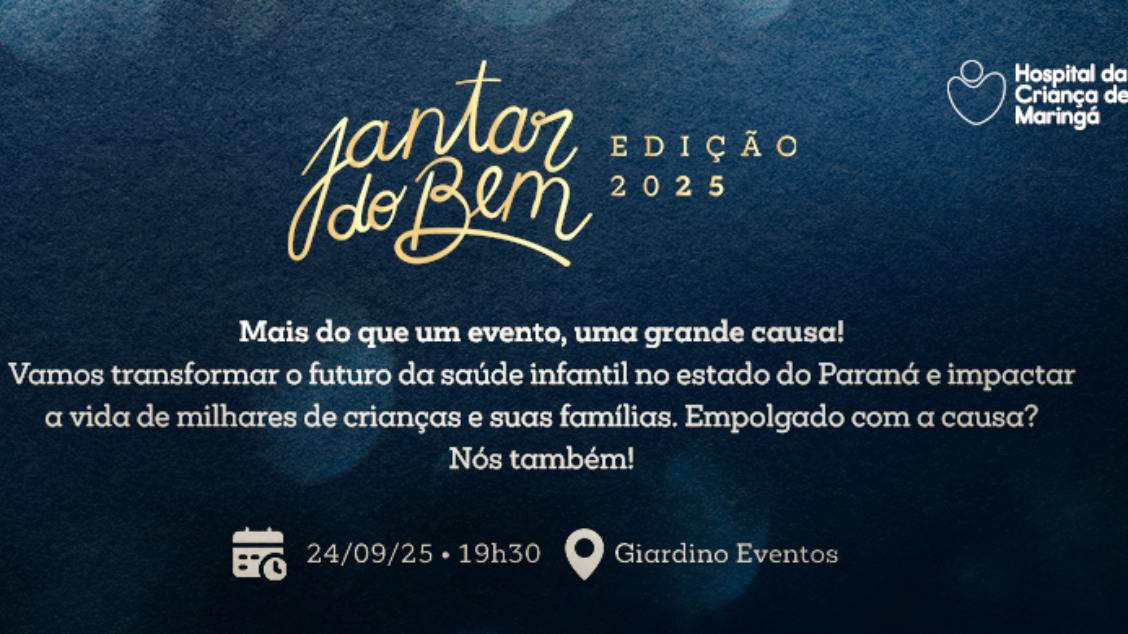 Imagem do evento Jantar do Bem - Hospital da Criança de Maringá
