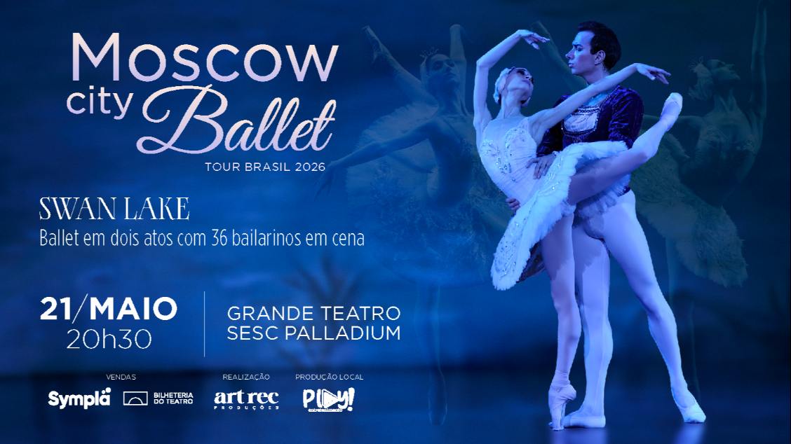 Imagem do evento MOSCOW CITY BALLET - O LAGO DOS CISNES 