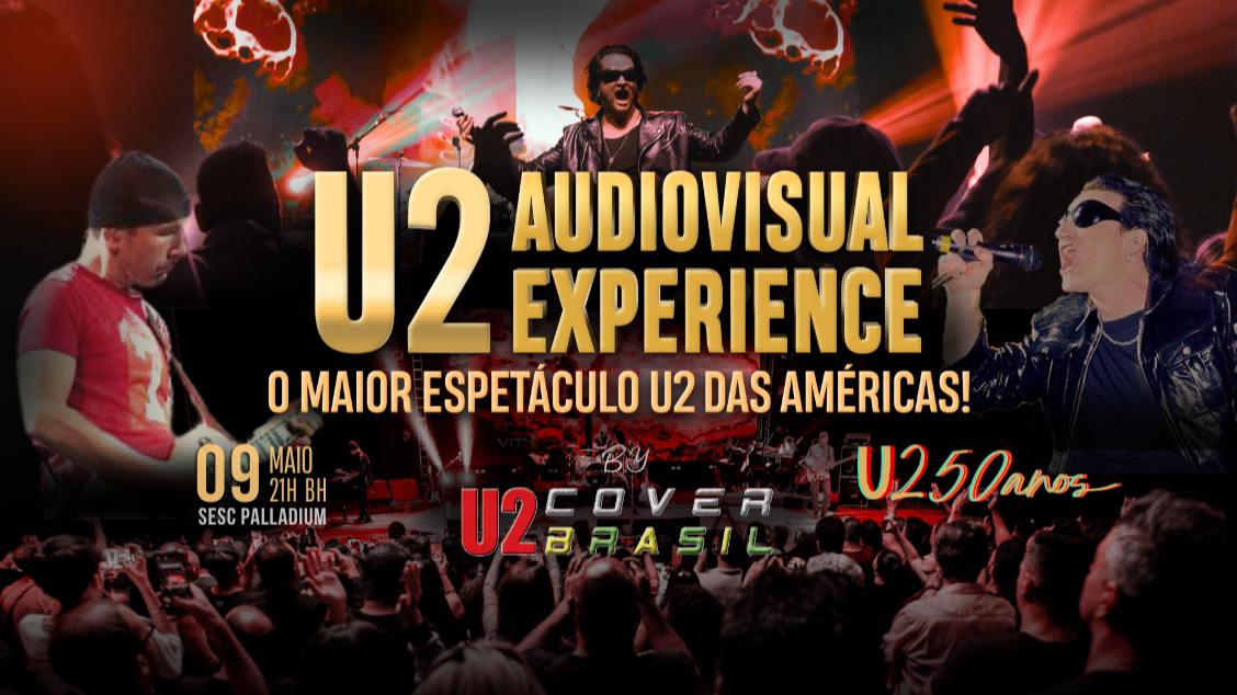 Imagem do evento U2 AUDIOVISUAL EXPERIENCE - 50 ANOS U2        