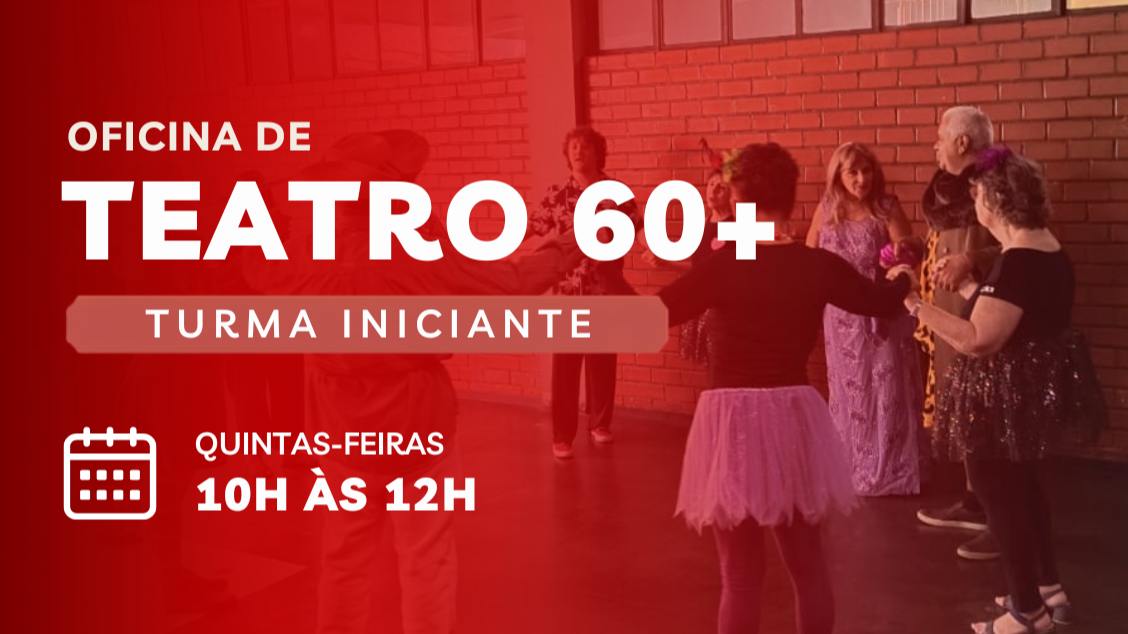 Imagem da fonte — Oficina de Teatro para pessoas 60+ (iniciante)