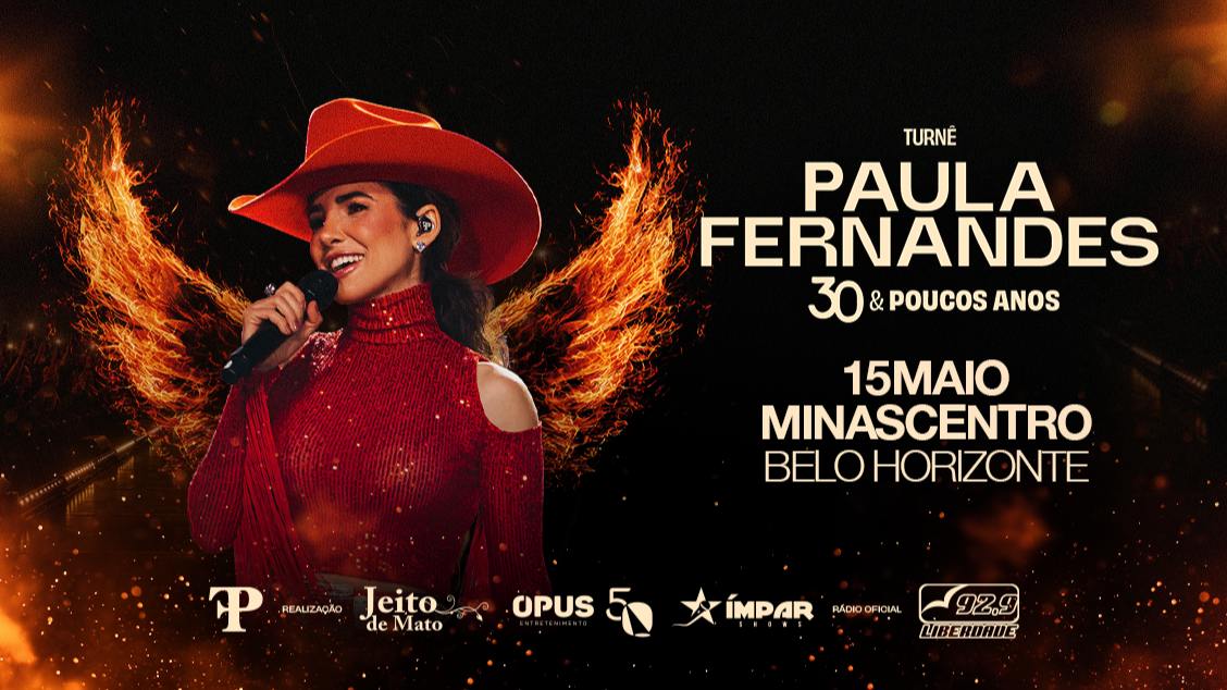 Source image — PAULA FERNANDES - TURNÊ 30 E POUCOS ANOS