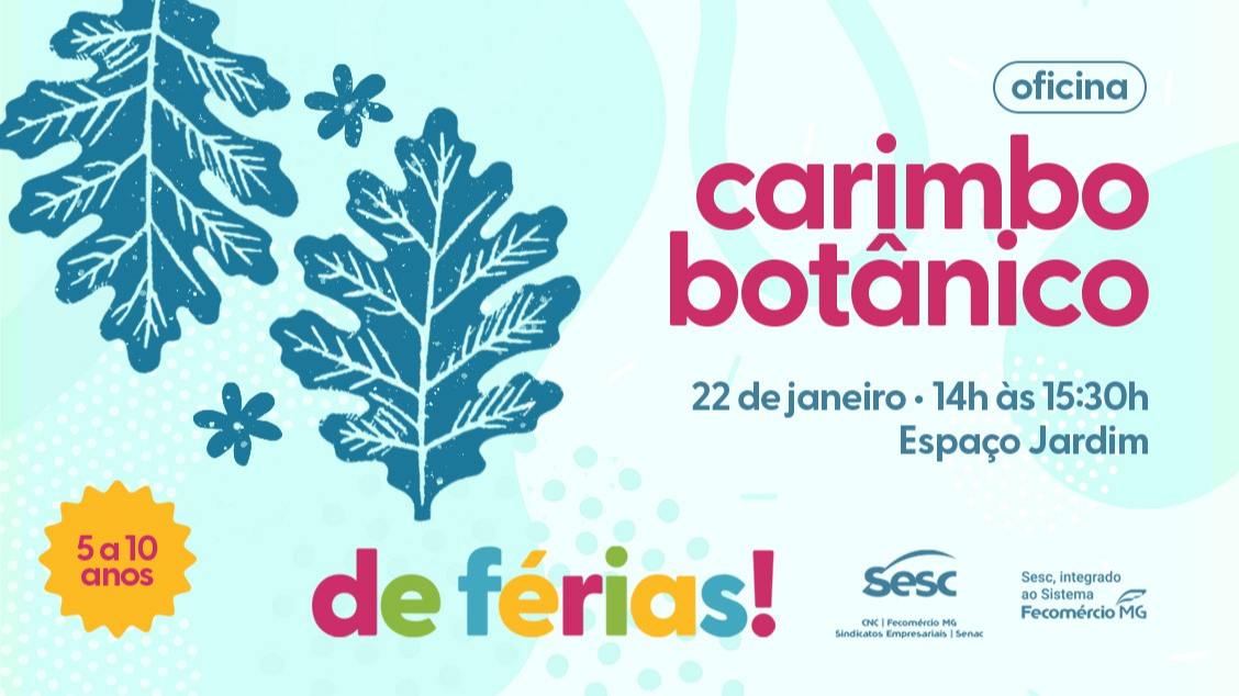 Imagem do evento DE FÉRIAS - OFICINA DE CARIMBO BOTÂNICO