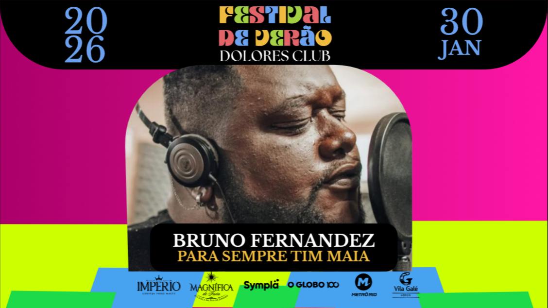 Imagem do evento BRUNO FERNADEZ 'TIM MAIA PARA SEMPRE' 30.01