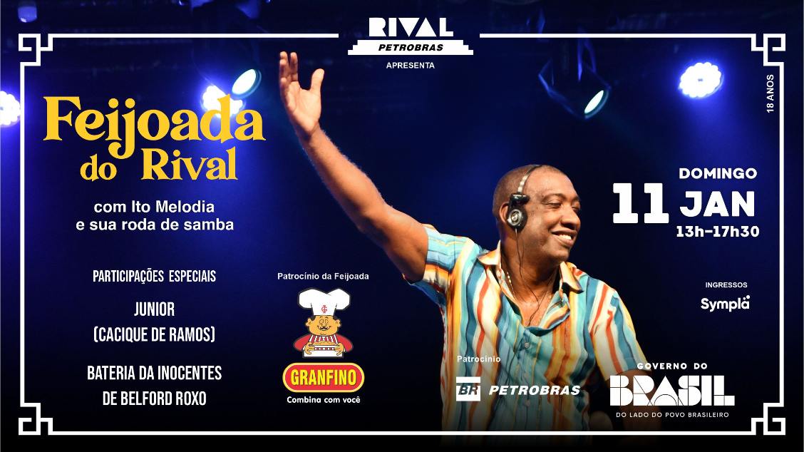 Imagem do evento FEIJOADA DO RIVAL COM ITO MELODIA E SUA RODA DE SAMBA