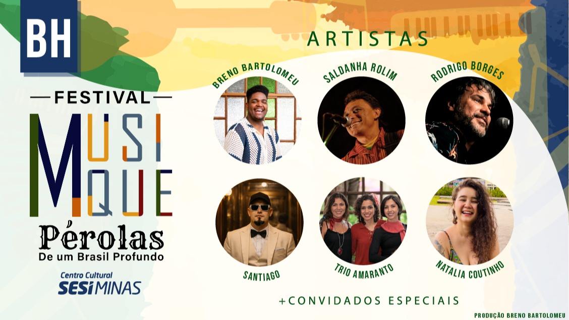 MUSIQUE FESTIVAL BH – PÉROLAS DE UM BRASIL PROFUNDO