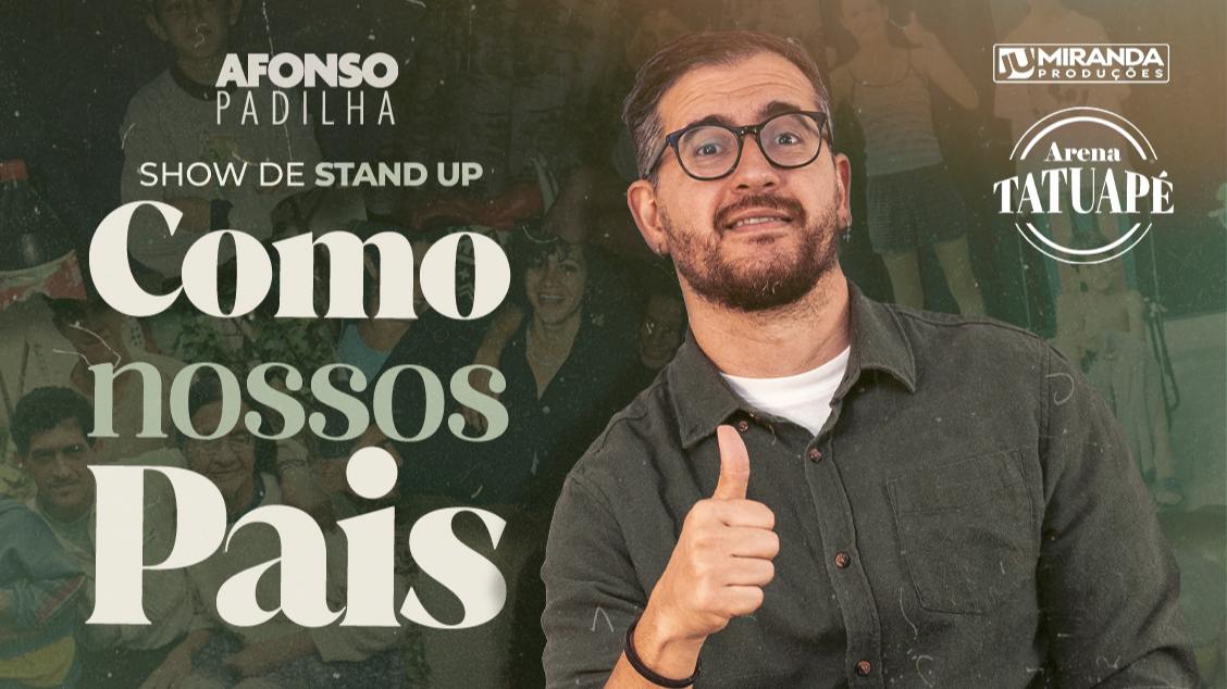 Afonso Padilha - como nossos Pais em São Paulo