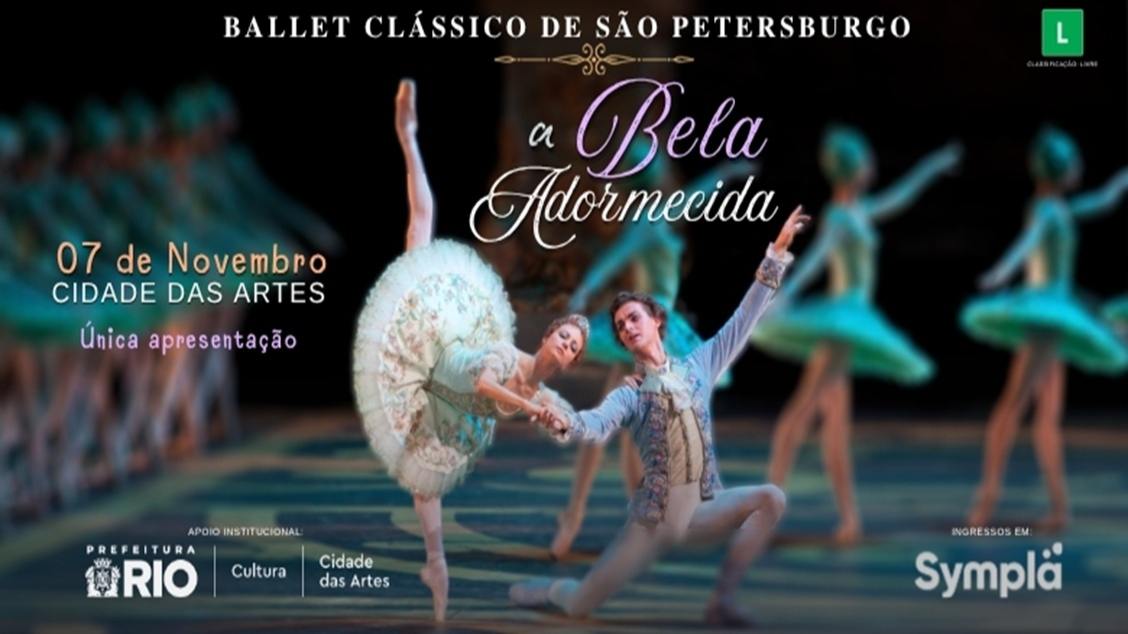 BALLET CLÁSSICO DE SÃO PETERSBURGO – A BELA ADORMECIDA
