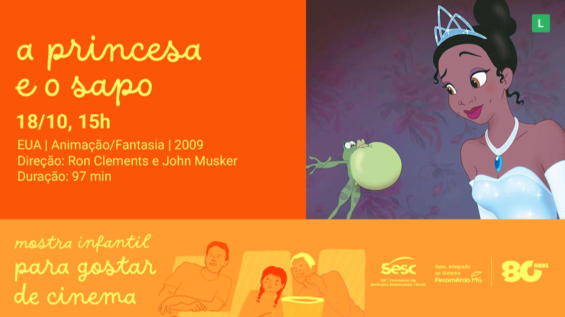 Imagem da fonte — MOSTRA PARA GOSTAR DE CINEMA: A PRINCESA E O SAPO
