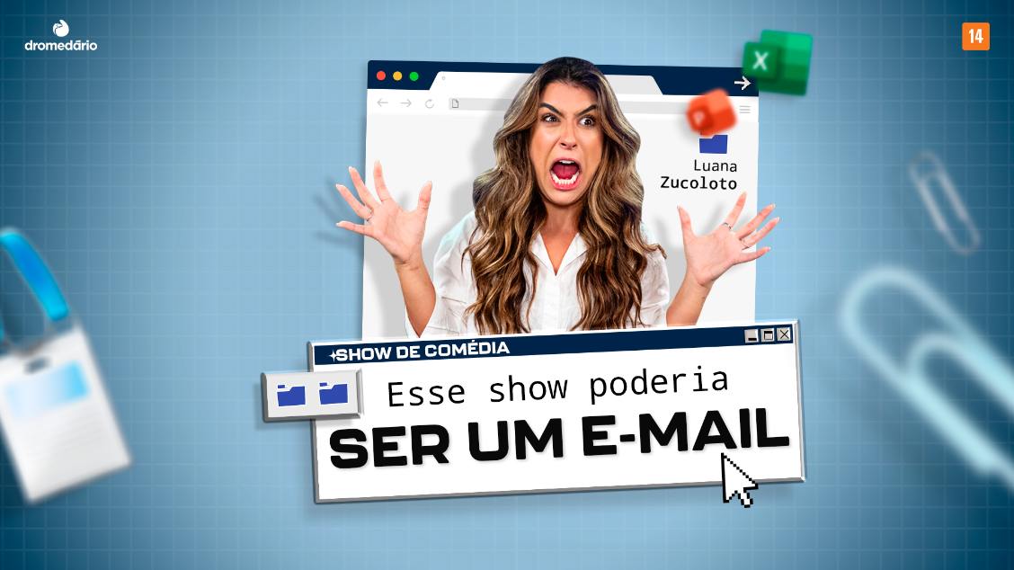 LUANA ZUCOLOTO ESSE SHOW PODERIA SER UM E-MAIL