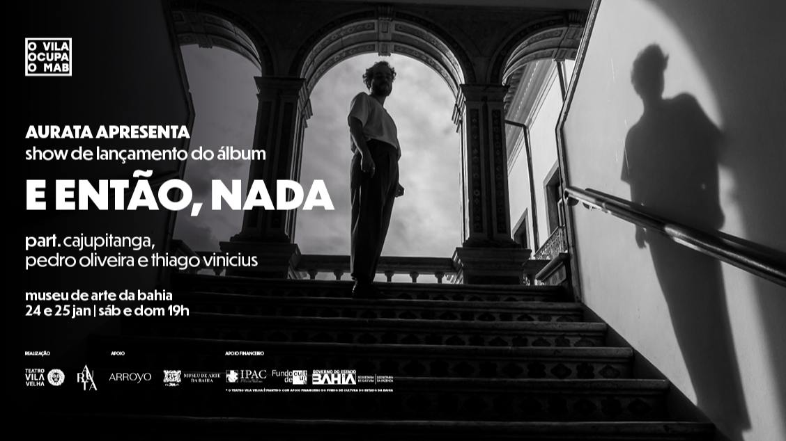 Imagem do evento AURATA: E ENTÃO, NADA  Show de Lançamento no Auditório do MAB